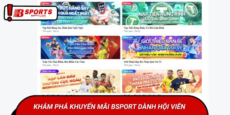 Khám phá khuyến mãi Bsports dành hội viên