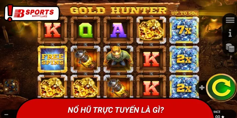 Game nổ hũ trực tuyến mang đến cơ hội đổi đời dễ dàng cho người chơi