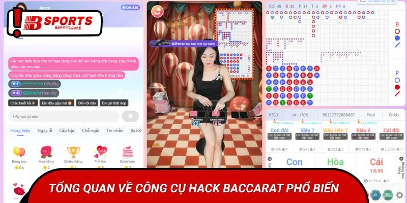 Tổng quan về công cụ hack Baccarat phổ biến